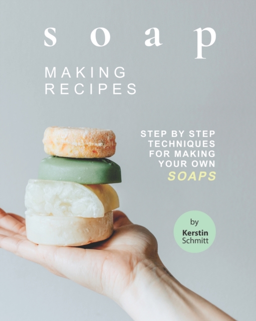 Soap Making Recipes