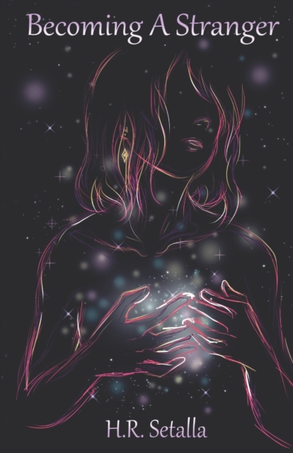 Becoming A Stranger