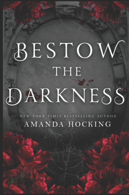 Bestow the Darkness