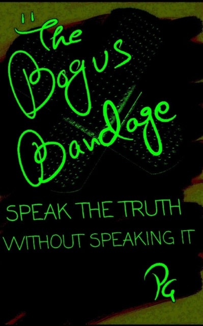The Bogus Bandage