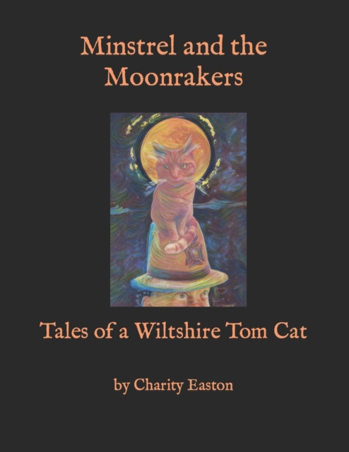 Minstrel and the Moonrakers