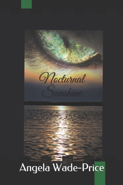 Nocturnal Sunshine