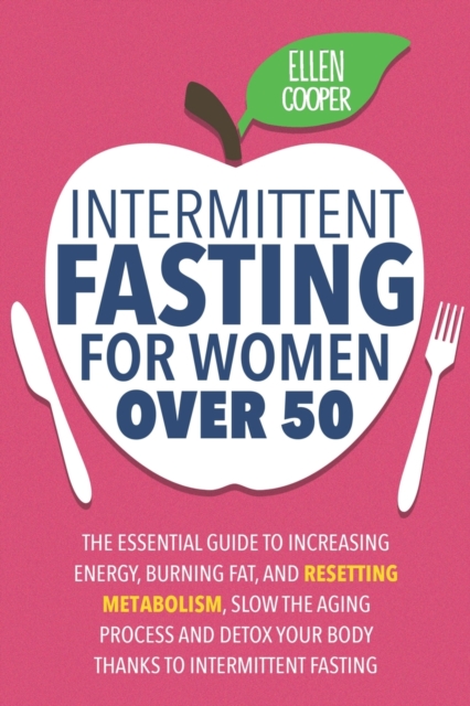 Intermittent Fasting For Women OVER 50