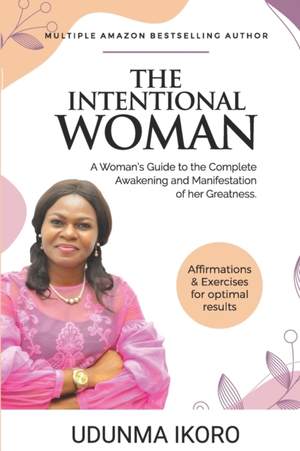 The Intentional Woman