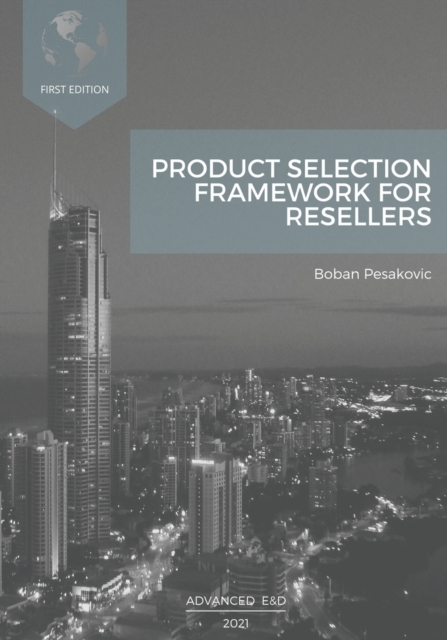 Product Selection Framework For Resellers