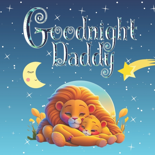 Goodnight Daddy