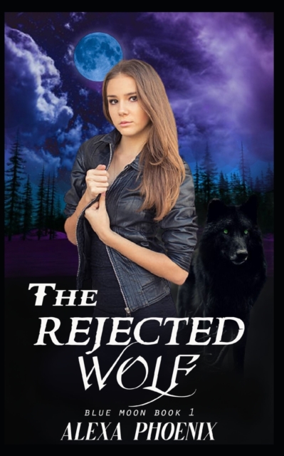 The Rejected Wolf
