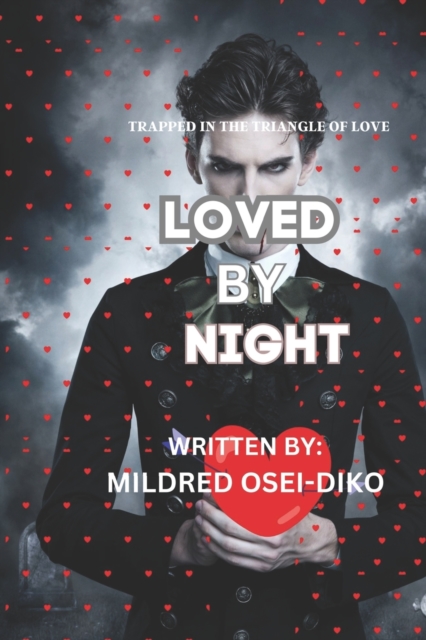 Loved by Night