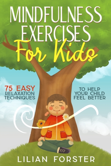 Mindfulness Exercises for Kids