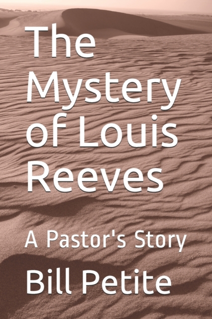 The Mystery of Louis Reeves