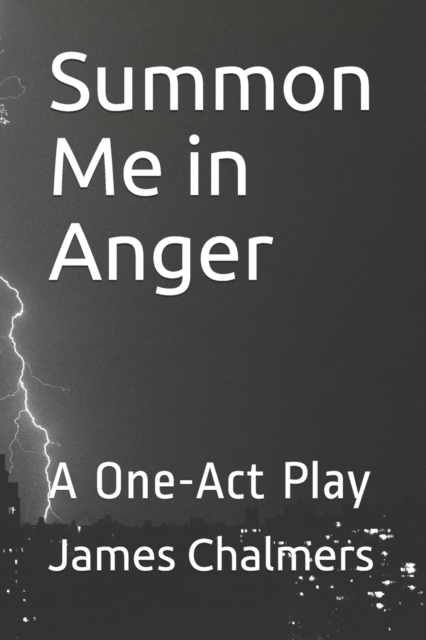 Summon Me in Anger