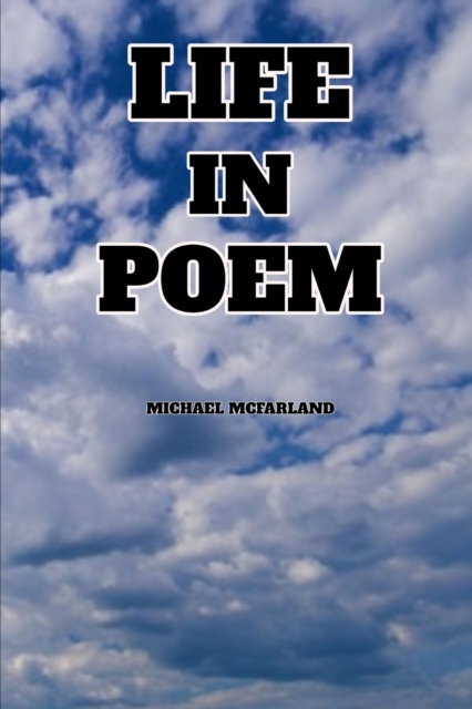 Life In Poem