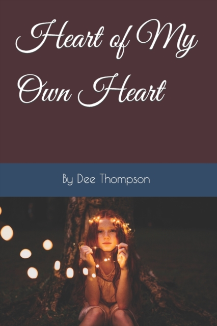 Heart of My Own Heart