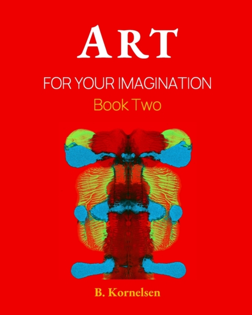 Art For Your Imagination