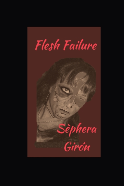 Flesh Failure