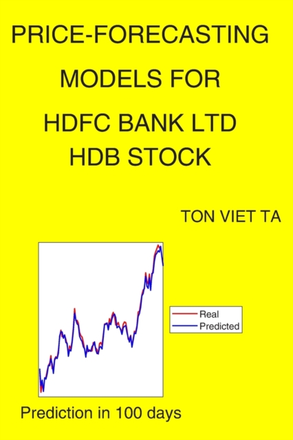Price-Forecasting Models for Hdfc Bank Ltd HDB Stock