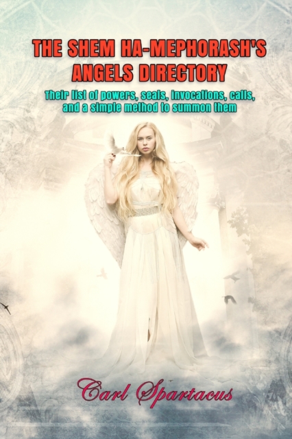 The Shem Ha-Mephorash's Angels Directory