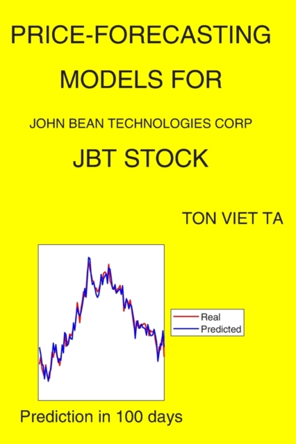 Price-Forecasting Models for John Bean Technologies Corp JBT Stock