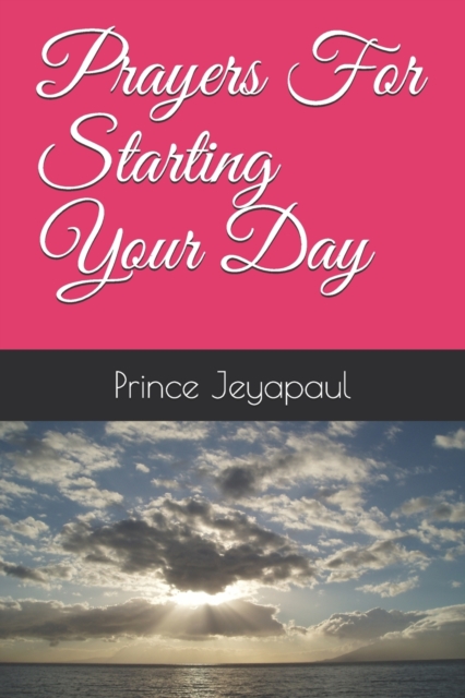 Prayers For Starting Your Day