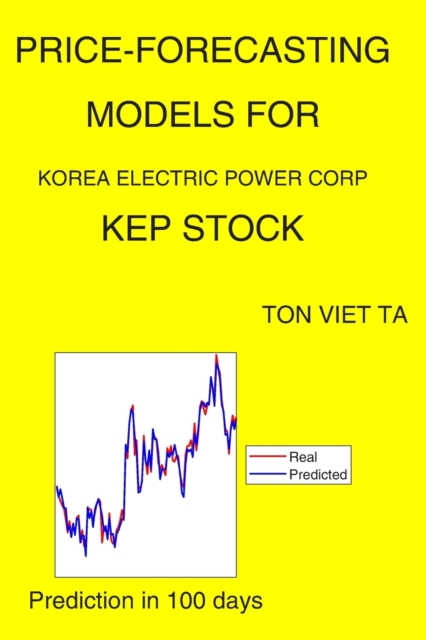 Price-Forecasting Models for Korea Electric Power Corp KEP Stock