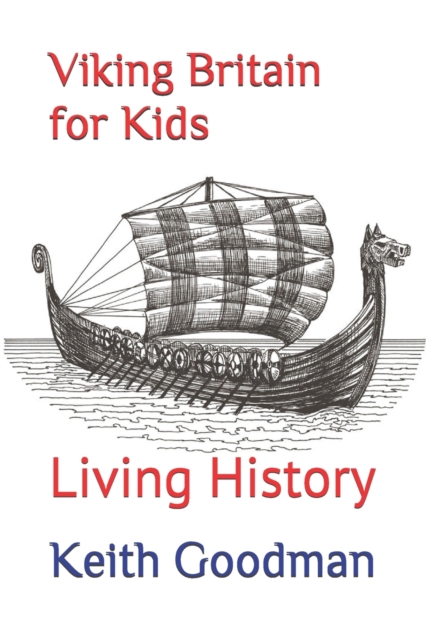 Viking Britain for Kids