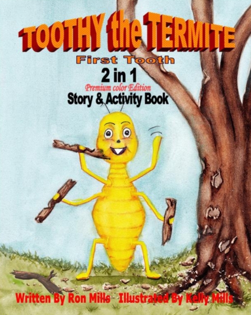 Toothy the Termite