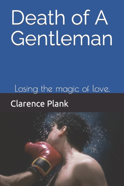 Death of A Gentleman