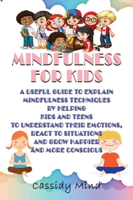 Mindfulness for Kids