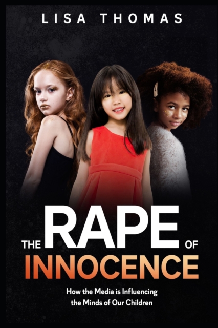 The Rape of Innocence