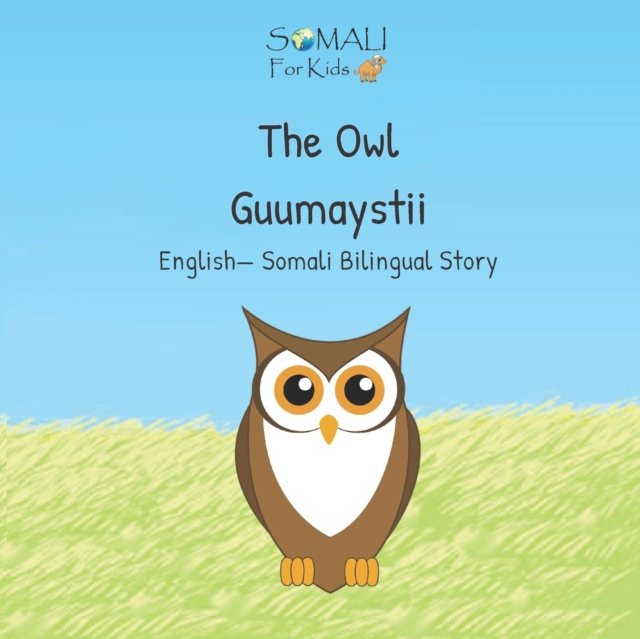 The Owl - Guumaystii