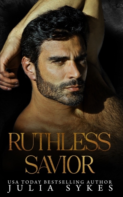 Ruthless Savior