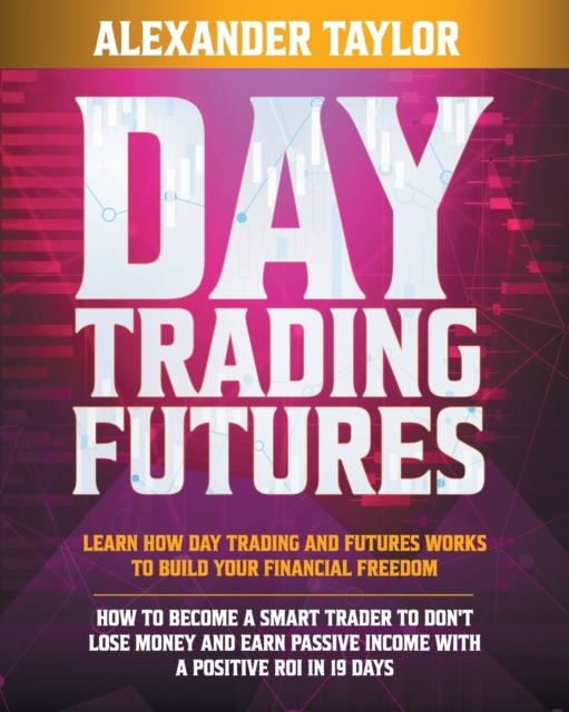 Day Trading Futures