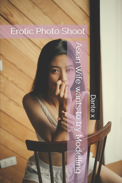 Asian Wife wants to try Modelling