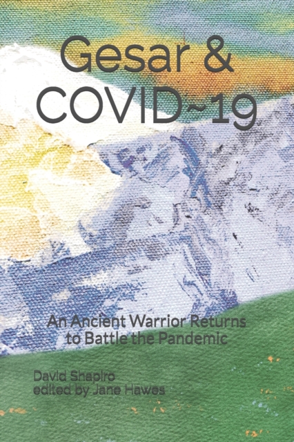 Gesar and COVID 19