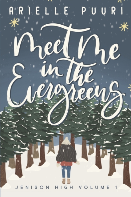 Meet Me In The Evergreens