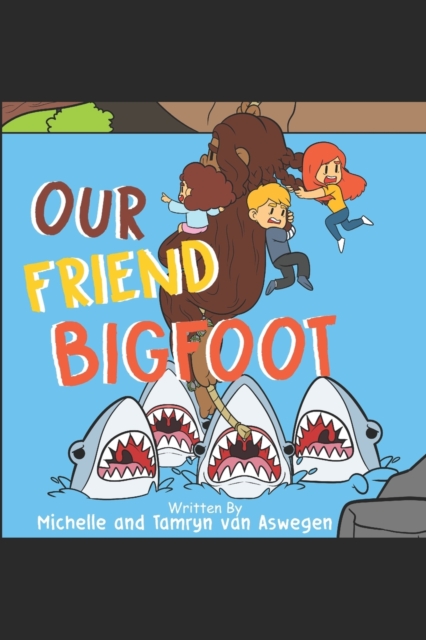 Our Friend Bigfoot