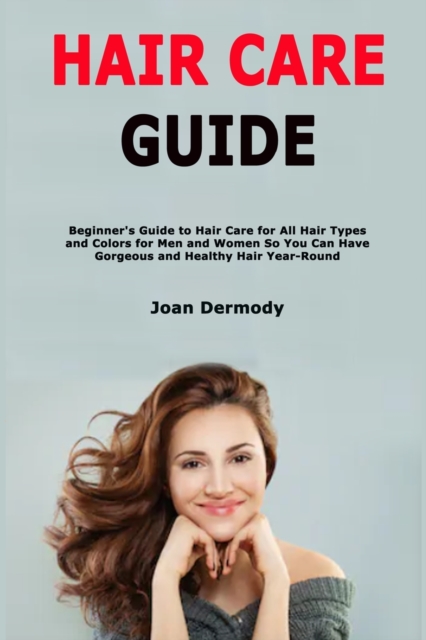 Hair Care Guide