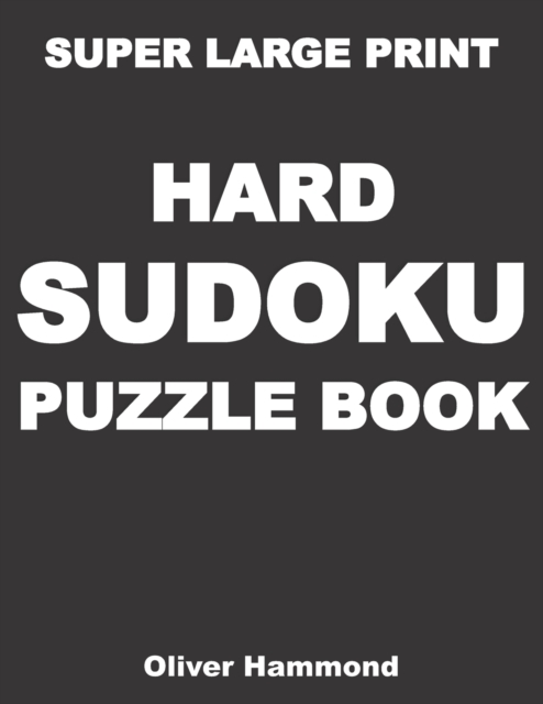Super Large Print Hard Sudoku Puzzle Book
