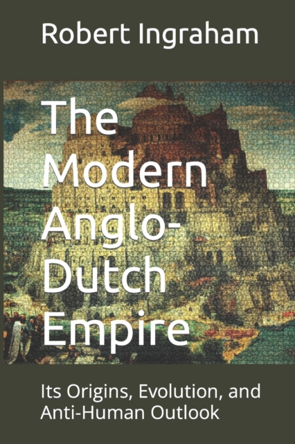 The Modern Anglo-Dutch Empire