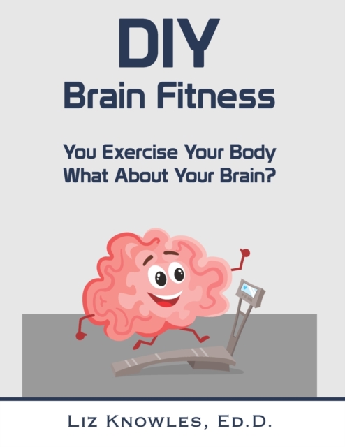 DIY Brain Fitness