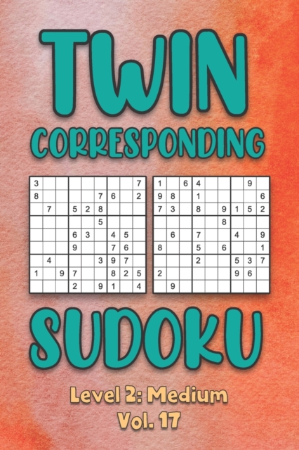 Twin Corresponding Sudoku Level 2