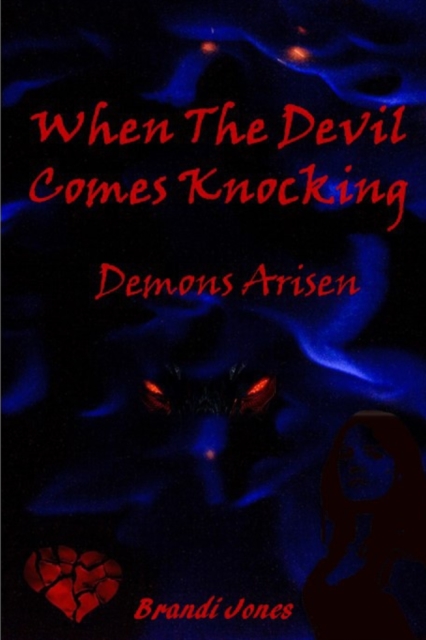 When The Devil Comes Knocking
