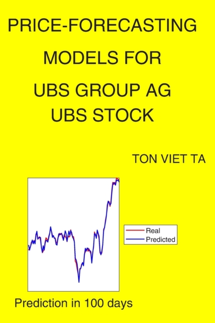 Price-Forecasting Models for UBS Group Ag UBS Stock