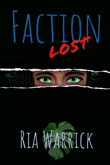 Faction Lost