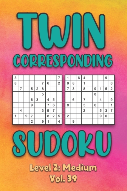 Twin Corresponding Sudoku Level 2