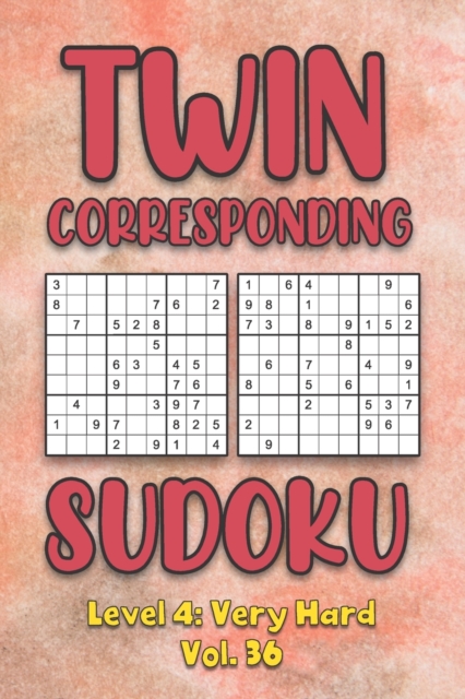 Twin Corresponding Sudoku Level 4