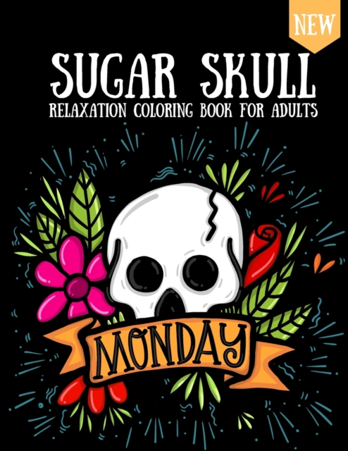 Sugar Skull Coloring Book