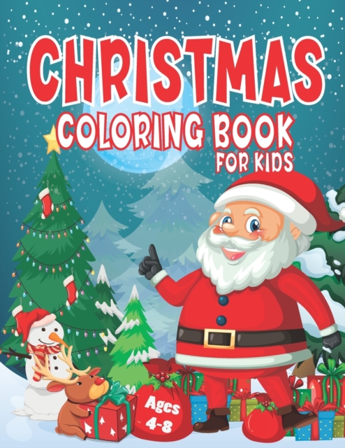 Christmas Coloring Book For Kids Ages 6-12