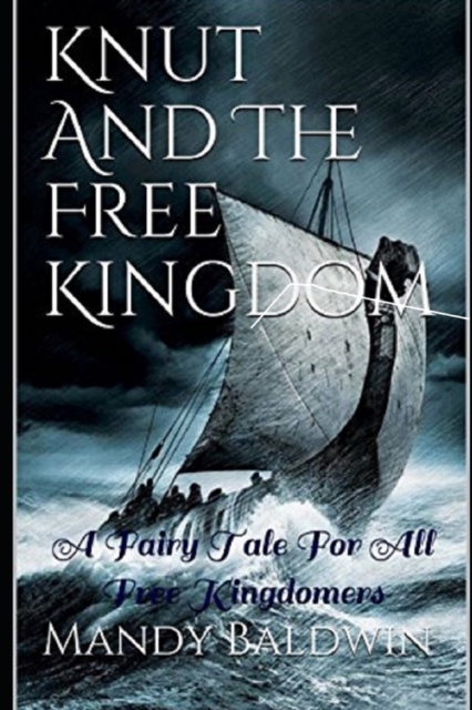 Knut And The Free Kingdom