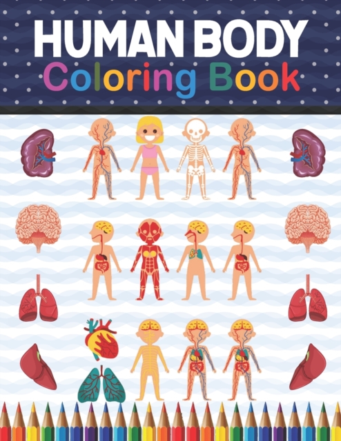 Human Body Coloring Book